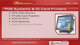 Automatic Identification and Data Capturing Products by Dash International, New Delhi, New Delhi