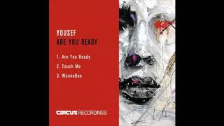 Yousef - Are You Ready [Circus] Resimi