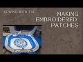 How I make Custom Embroidery Patches