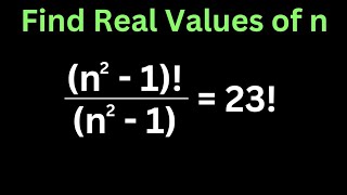 CAN You Crack the Math Olympiad Factorial Challenge