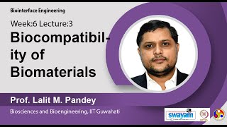 Lec 18 : Biocompatibility of Biomaterials