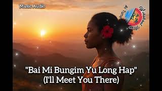 Bai Mi Bungim Yu Long Hap 2025   wokabaut man 