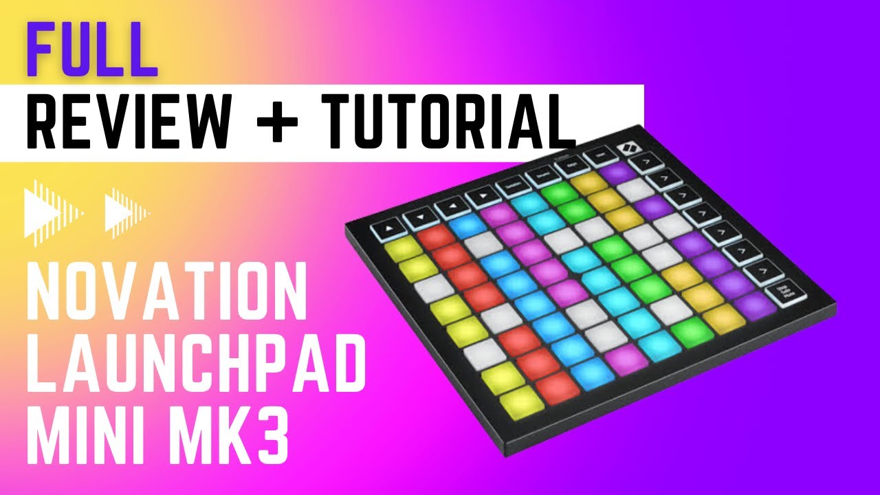 Novation Launchpad Mini Mk3   Review, Unboxing, Tutorial, Demo