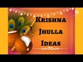 Krishna Janmashtami Jhula 2021 How to make Beautiful Jhula for BalGopal #Hindola