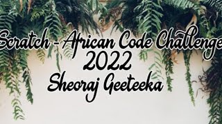 African Code Challenge 2022 - Sheoraj Geeteeka (Mauritius)