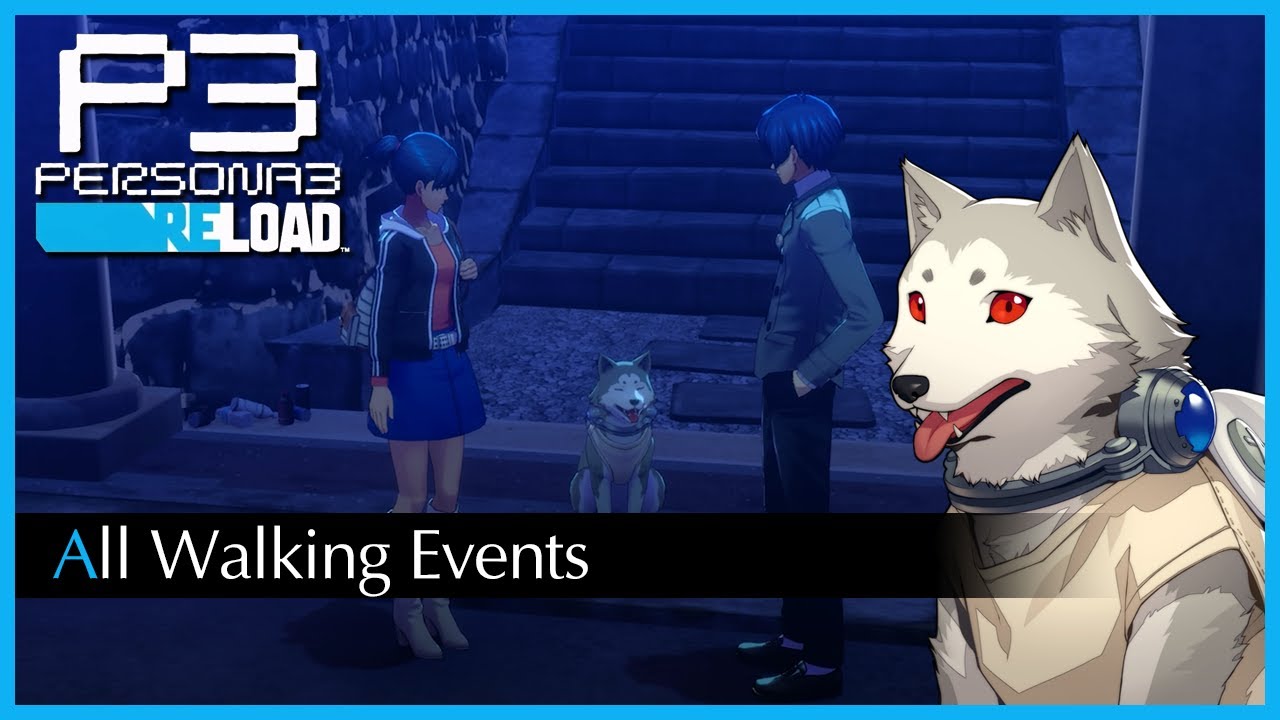 All Walking Events with Koromaru - Persona 3 Reload