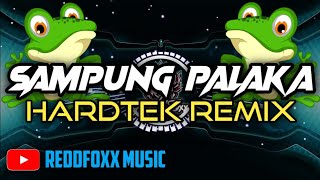 SAMPUNG PALAKA HARDTEK REMIX 2023 | DJ ALQUIN