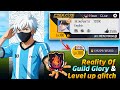 Free Fire Level Up Glitch🤯 &amp; Guild Glory Glitch😱 I Tried Guild Glory &amp; Level up glitch 🔥