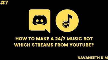 Make a 24/7 Youtube music streaming Discord bot | Make a radio bot | Like Groovy, MEE6 and Rythm |