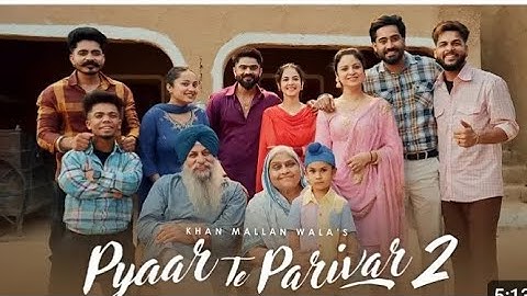 Yaar Te Parivar 2 -khan Mallan Wala: new Punjabi song