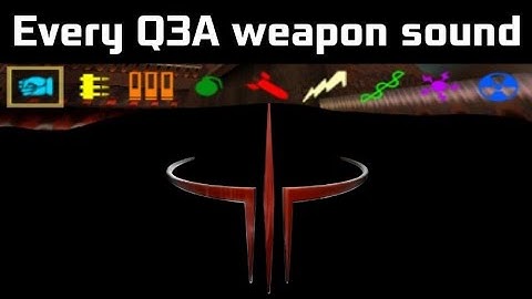 EVERY WEAPON SOUND EFFECTS in Quake 3 Arena | Q3A weapons SFX