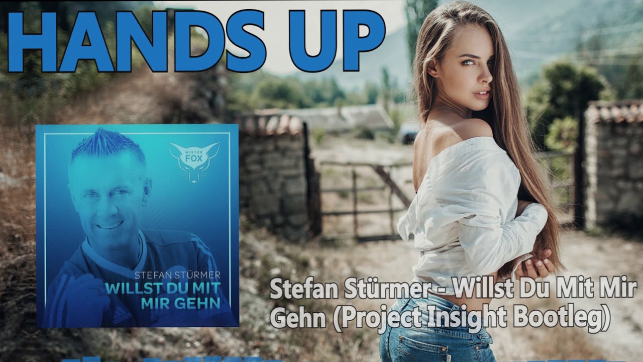 Stefan Stürmer - Willst Du Mit Mir Gehn (Project Insight Bootleg)