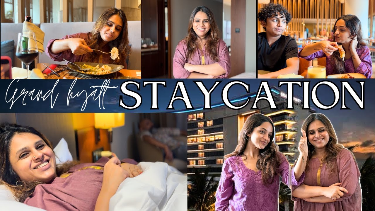 Grand Hyatt STAYCATION | kitchentalesbyneethu
