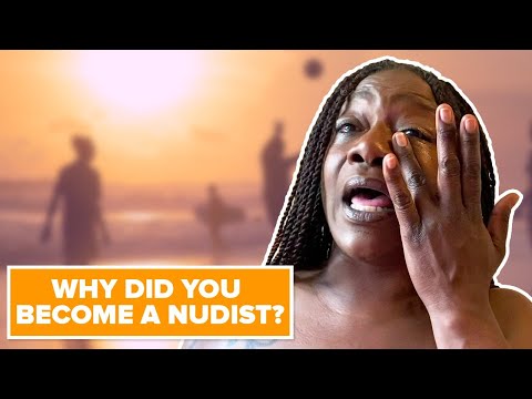 Being A Nudist Changed My Life