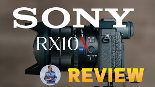 Sony RX10V (RX10 M5) Review | A Bridge to Success?