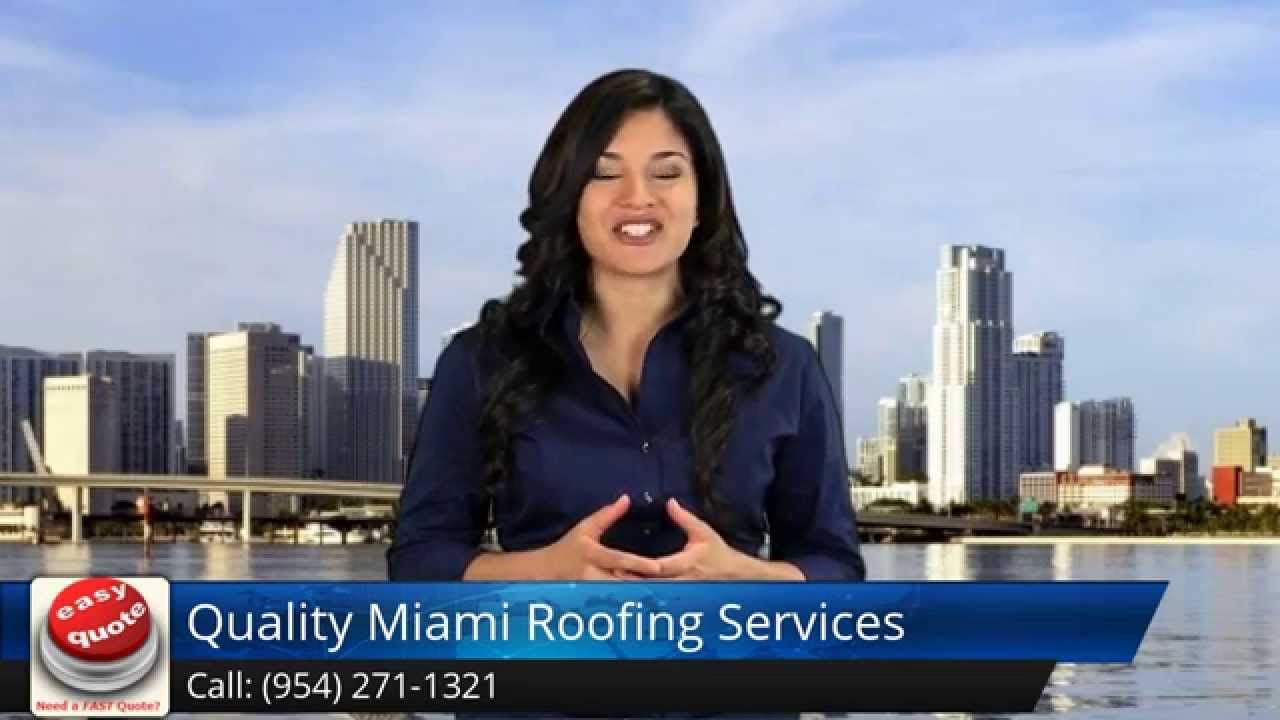 Quality Miami Roofing Services (954) 271-1321 Review by Bruno O.