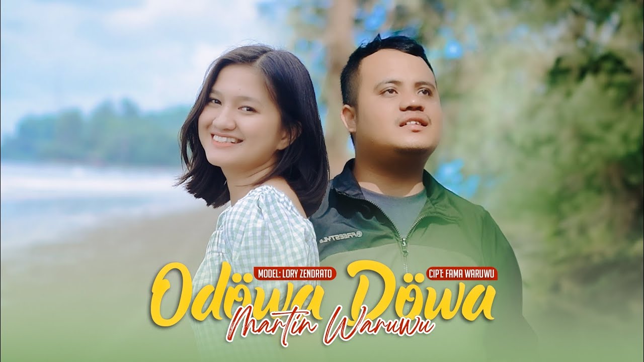 ODÖWA DÖWA - Martin Waruwu | Cipt. Fama Waruwu | Official Music Video & Song