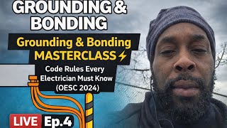 Grounding & Bonding MASTERCLASS ⚡ Code Rules Every Electrician Must Know (OESC 2024)