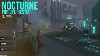 Nocturne For Cyl-Hestia - Main Menu Title Screen With Music Demo