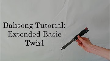 Beginner Balisong Tutorial: Extended Basic Twirl