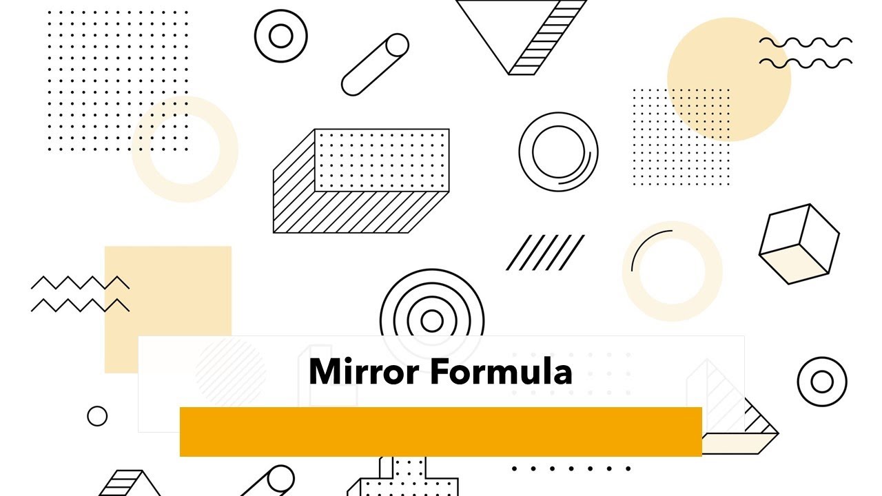 Mirror formula