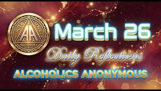 AA Daily Reflection March 26: THE TEACHING IS NEVER OVER (Alcoholism Recovery Video) #Shorts