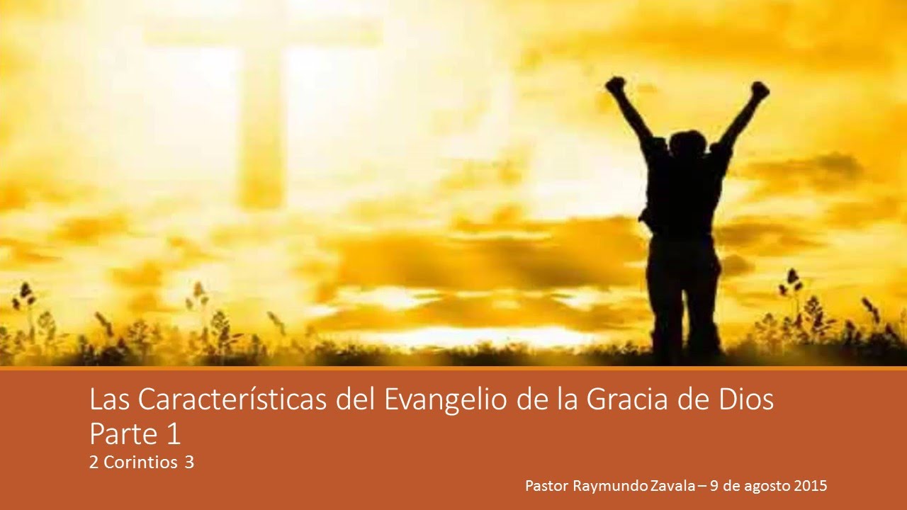 El evangelio de la gracia de dios