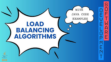 5 Load Balancing Algorithms You Must Know | With Code