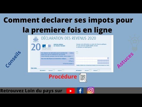 Comment déclarer ses impôts en ligne pour la première fois YouTube