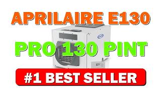 AprilAire E130 Pro 130 Pint Whole House Dehumidifier with Model 76 Control Automatic - B0C382GPQF