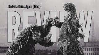A Disappointing Sequel | Godzilla Raids Again (1955) Review