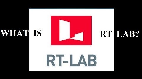 What is RT-LAB?? What is OPAL-RT??