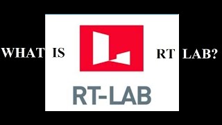 What is RT-LAB?? What is OPAL-RT??