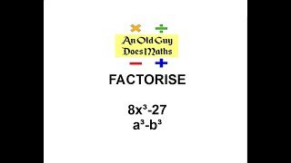 Difference of cubes. Factorise 8x³-27