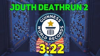 3:22 JDuth Deathrun 2