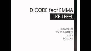 D-Code - Like I Feel (Abyss Remix)