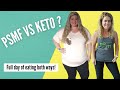 Protein Sparing Modified Fasting vs Keto / Full Day Eating Both Ways For Weight Loss