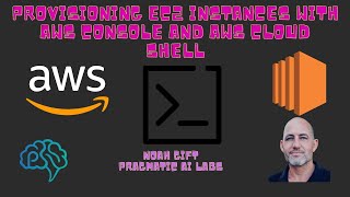 Provisioning EC2 Instances with AWS Console and AWS Cloud Shell