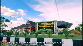 Profil Layanan Lembaga Pembinaan Khusus Anak Kelas II Palangka Raya