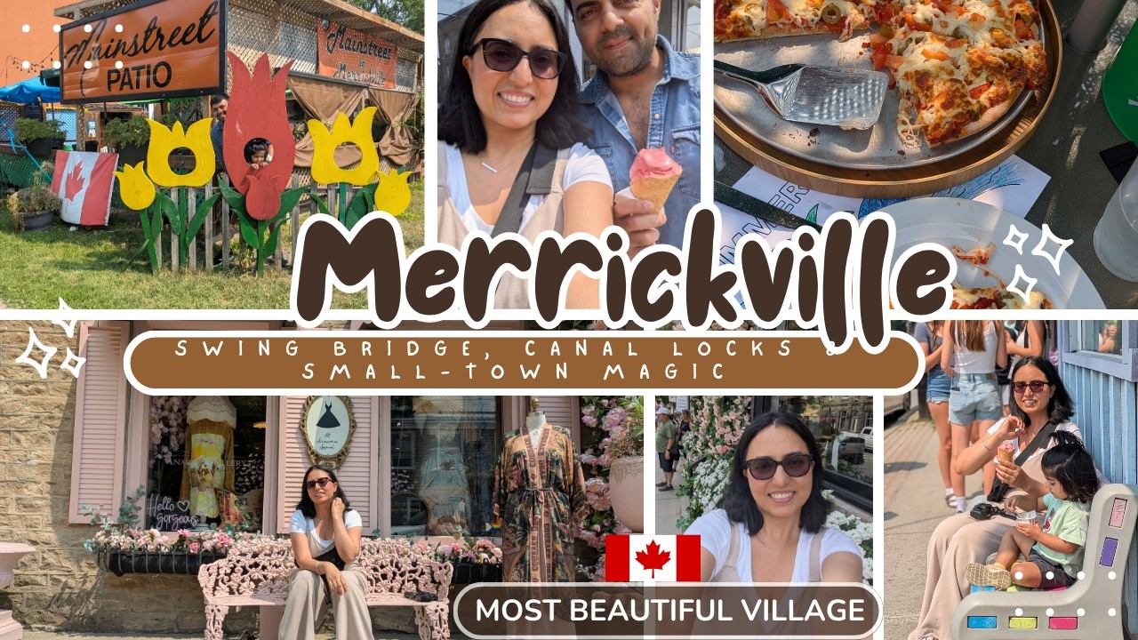 Canada’s Most Beautiful Village Merrickville | Jewel of the Rideau | Swing Bridge & Small-Town Magic