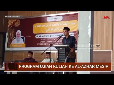 PERJUANGAN 49 ANAK BANGSA: IKUTI UJIAN DEMI MIMPI KULIAH DI AL-AZHAR MESIR