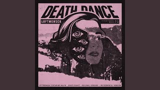 Death Dance (Instrumental Version) - Luftmensch