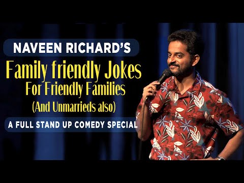 Family Friendly Jokes for Friendly Families - NAVEEN RICHARD | FULL STAND UP SPECIAL 2024