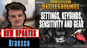 Braexco PUBG Settings, Keybinds, Sensitivity, Gear and Setup Pro Player Updates 2019