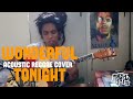 Wonderful tonight by eric clapton acoustic reggae cover