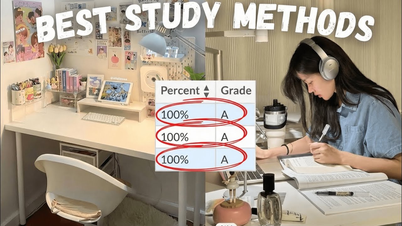 Study Methods That ACTUALLY Work | Top 6 Proven Ways to Get Good Grades