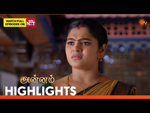 Annam - Highlights | 02 Oct 2026 | Tamil Serial | Sun TV