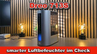 Dreo 713S Review – Quiet 6L Smart Humidifier with Warm & Cool Mist for Everyday Use Dreo 6l Smart Humidifier