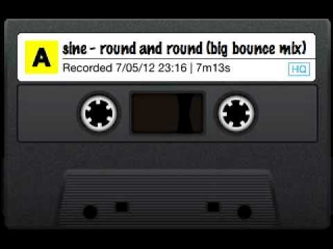 sine - round and round (big bounce mix)