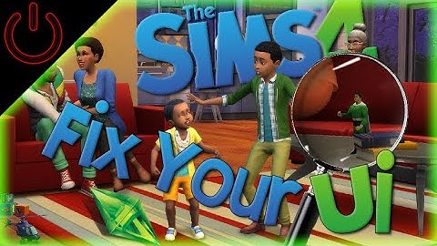 The Sims 4,  how to re-scale your UI